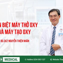 Máy tạo oxy và máy thở: Làm sao phân biệt và sử dụng trong những trường hợp nào?