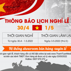 Thông báo lịch nghỉ lễ 30/4- 1/5/2022 từ Thanh Tuấn Medical